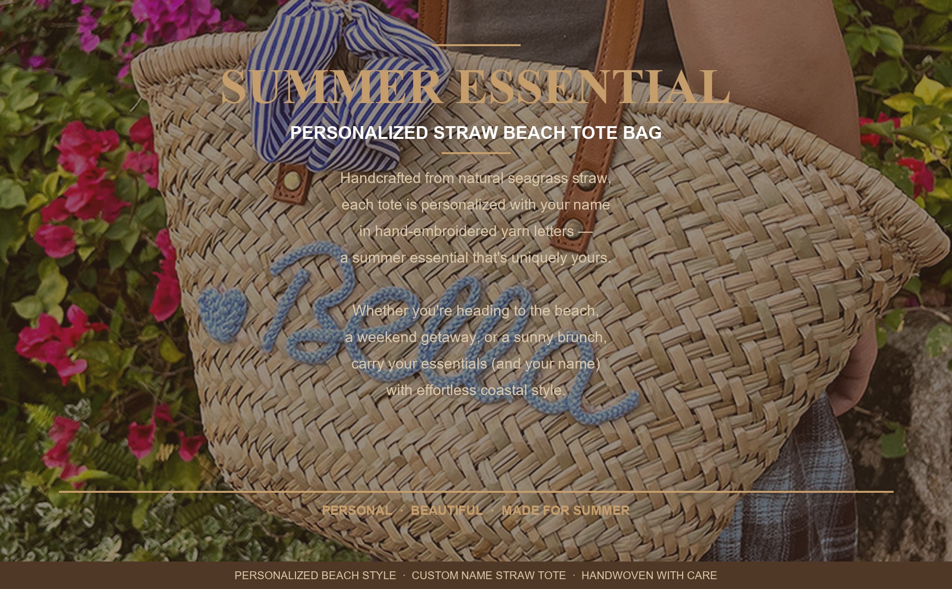Brand story panel for Personalized Straw Beach Tote Bag with Custom Name - Handwoven Seagrass Summer