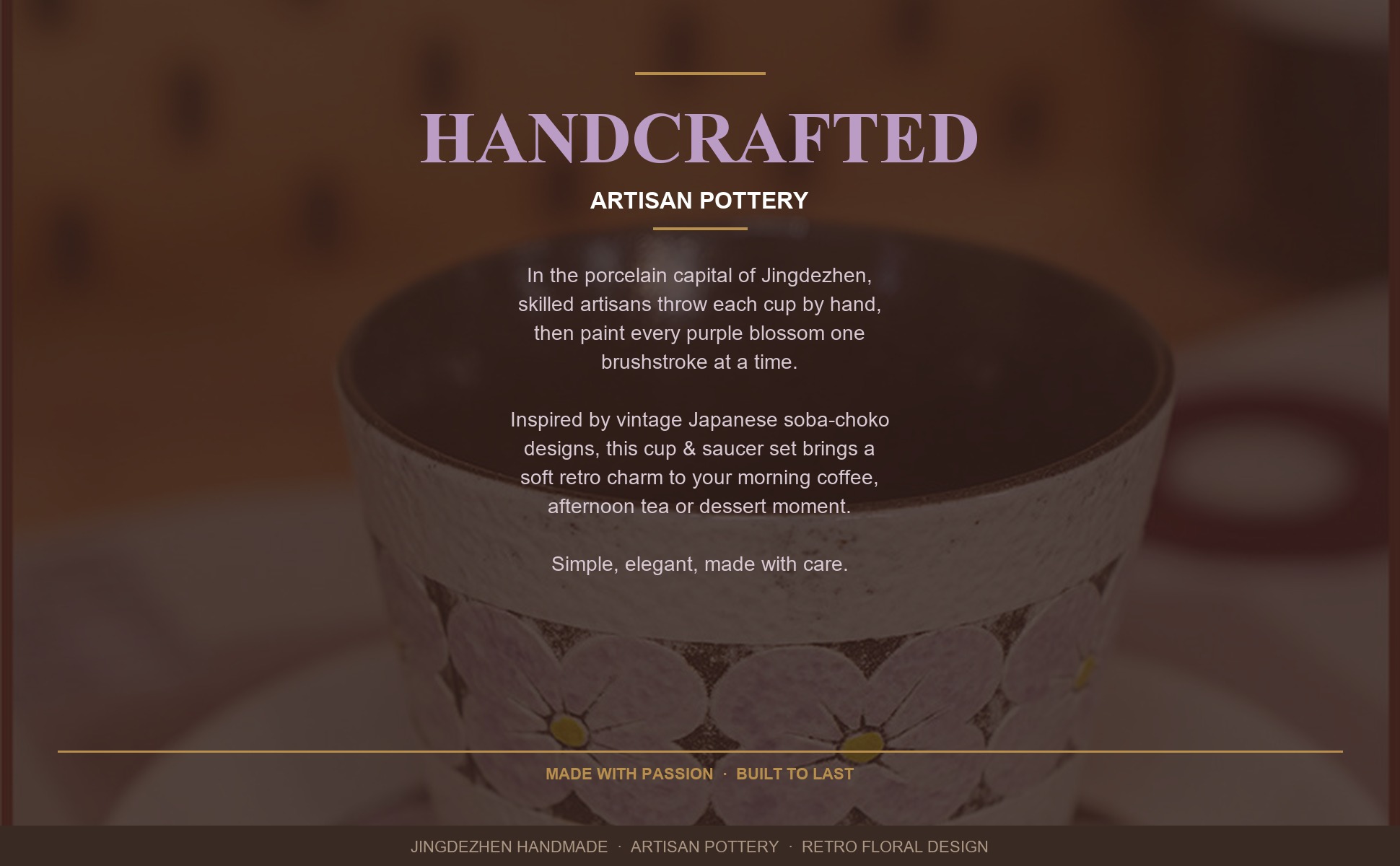 Brand story panel for Purple Flower Cup and Saucer Set, 10oz Jingdezhen Coarse Pottery Coffee Mug