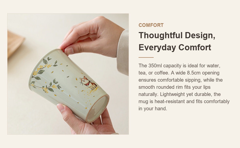 Wide opening and smooth rounded rim of the 350 ml ceramic mug