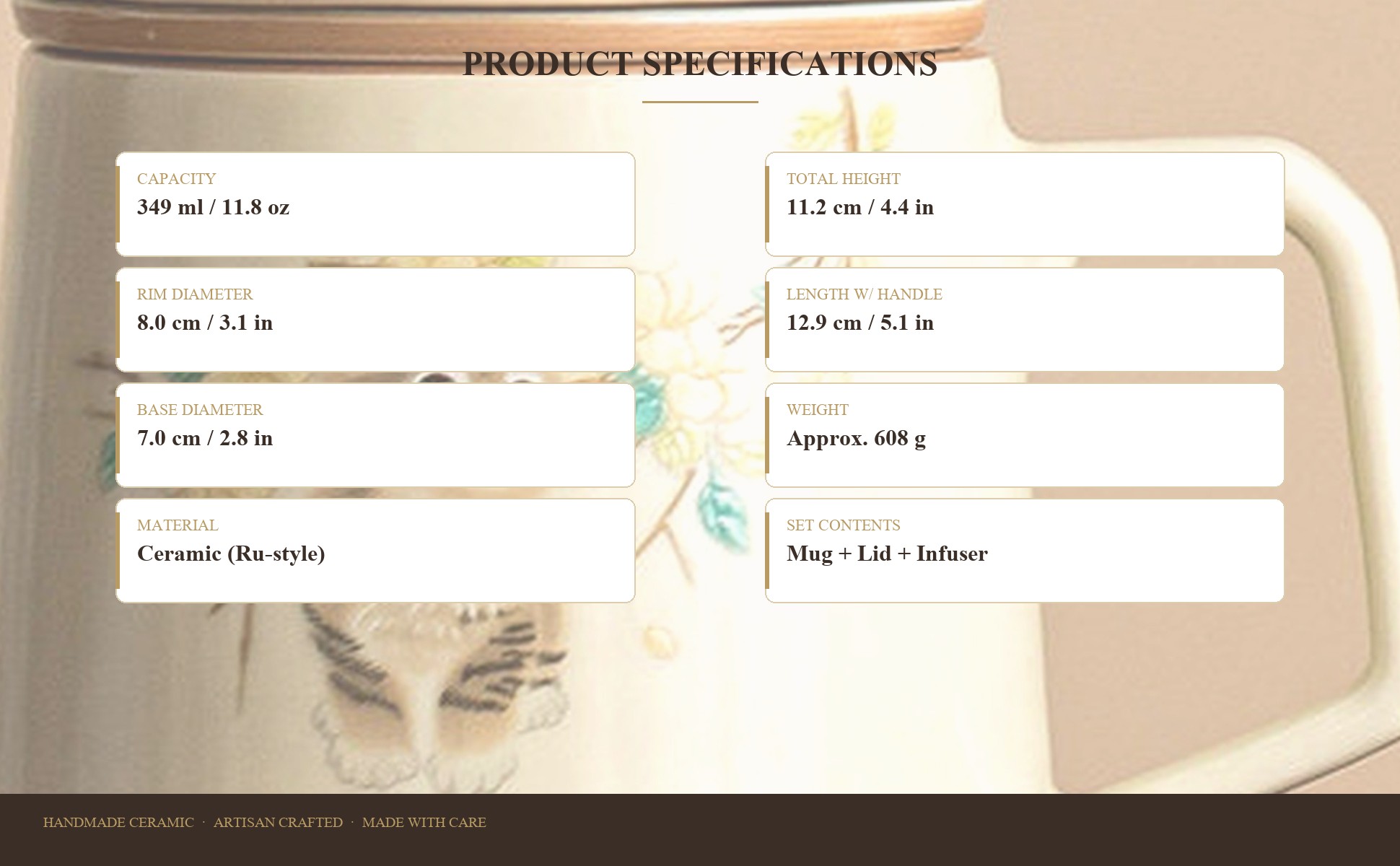 Tea mug specifications: 349 ml capacity, 11.2 cm height, 608 g weight